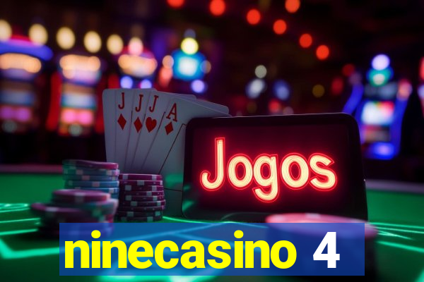 ninecasino 4